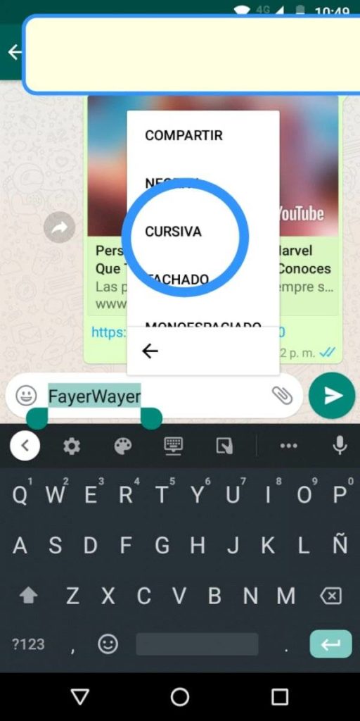 Pon las letras cursivas en tus mensajes de WhatsApp con este truco